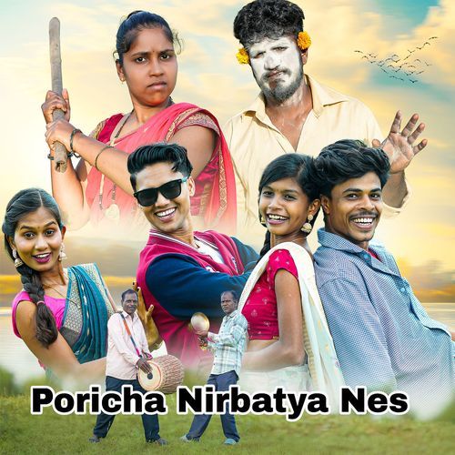 Poricha Nirbatya Nes