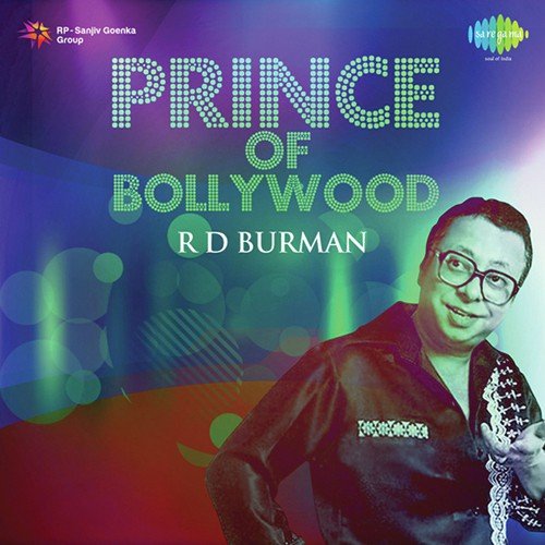 Prince Of Bollywood - R.D. Burman