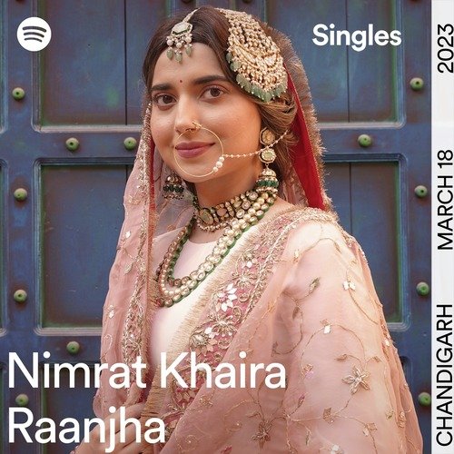 Raanjha - Spotify Singles