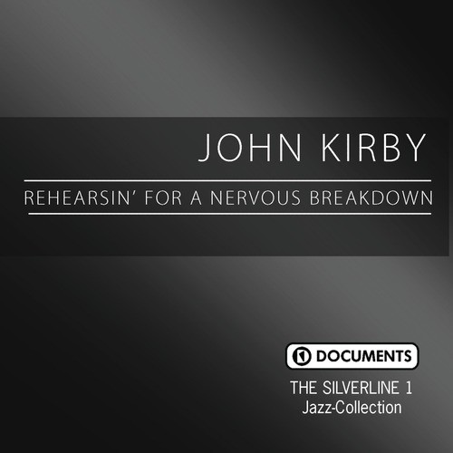 Rehearsin' For A Nervous Breakdown