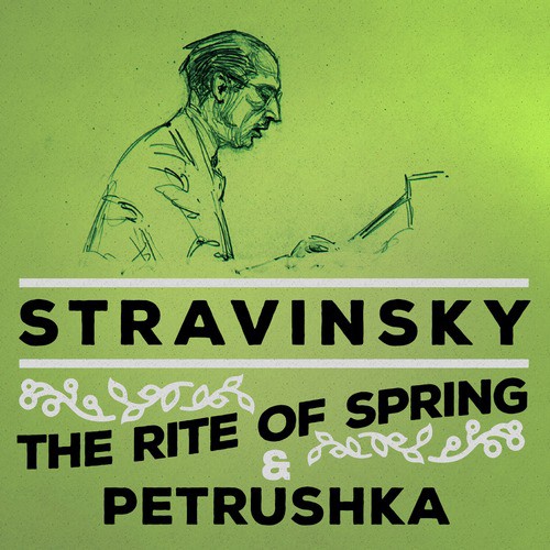 Stravinsky: The Rite of Spring &amp; Petrushka_poster_image