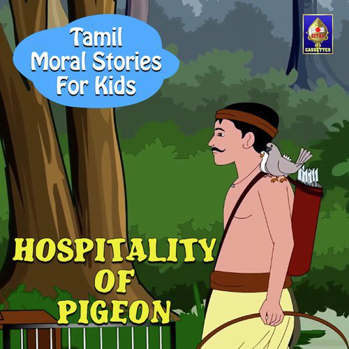 Tamil Moral Stories for Kids - Hospitality Of Pigeon