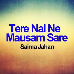 Tere Nal Ne Mausam Sare-AgMkRkBBBHg