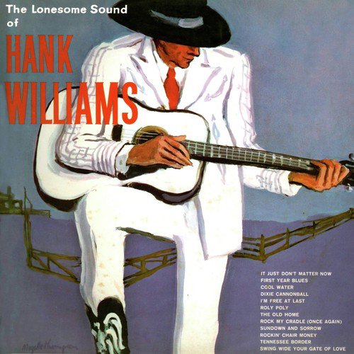 The Lonesome Sound Of Hank Williams