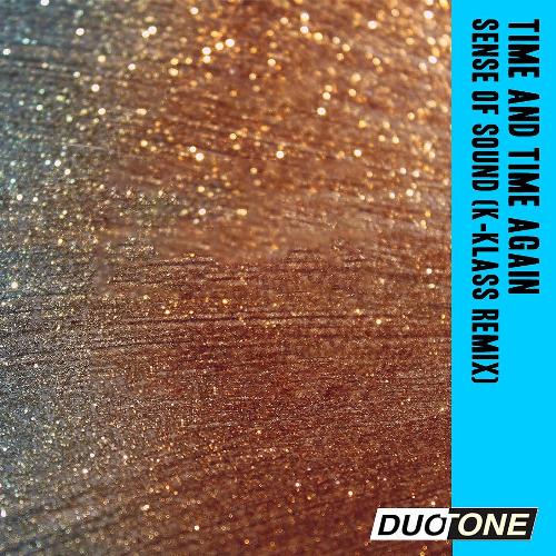 Time and Time Again (K-Klass Remix)