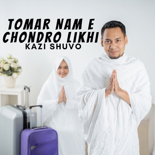 Tomar Nam E Chondro Likhi