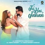 Tu Hai Jahan