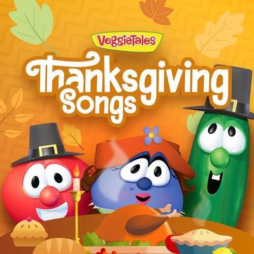 VeggieTales Thanksgiving Songs_poster_image