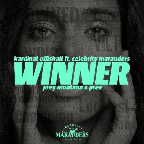 Winner (feat. Celebrity Marauders, Joey Montana & Pree) [Spanish Remix]