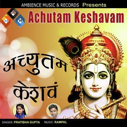 achyutam keshwam krishan damodaram (achyutam keshwam)-NQcDfUBVQn8