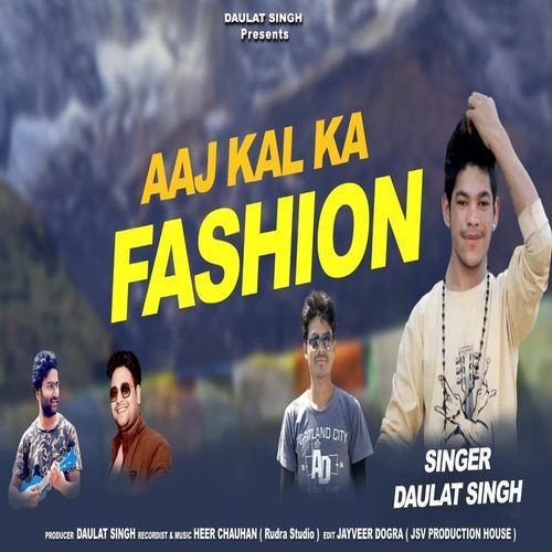 Aaj Kal Ka Fashion