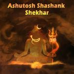 Ashutosh Shashank Shekhar