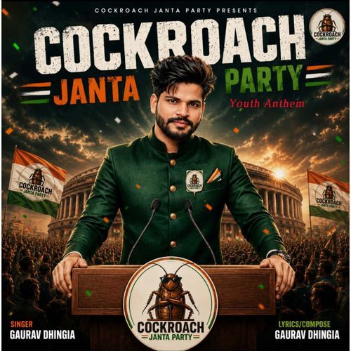 Cockroach Janta Party (Youth Anthem)