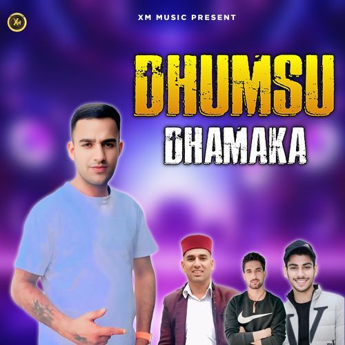 DHUMSU DHAMAKA