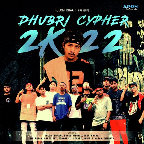 Dhubri Cypher 2K22