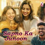 Dil Mein Hai Sapno Ka Junoon