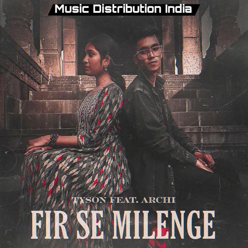 Fir Se Milenge (feat. Archi Piliya)