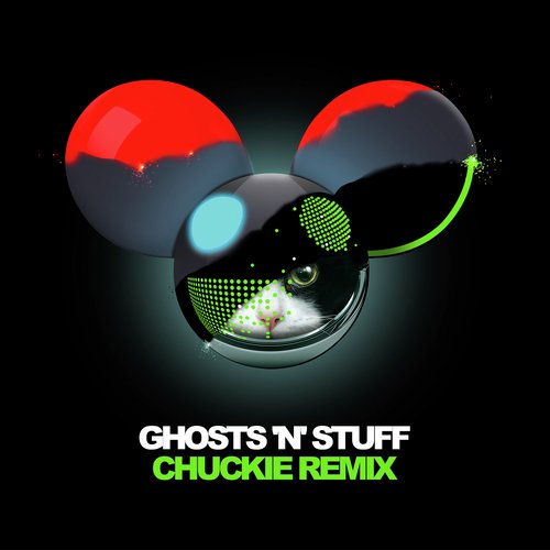 Ghosts 'n' Stuff (Chuckie Remix)