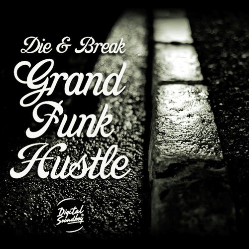 Grand Funk Hustle EP_poster_image