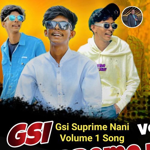 Gsi Supreme Nani Volume 1 Song