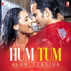 Hum Tum - Slow Version-RiQAAjN,VXI