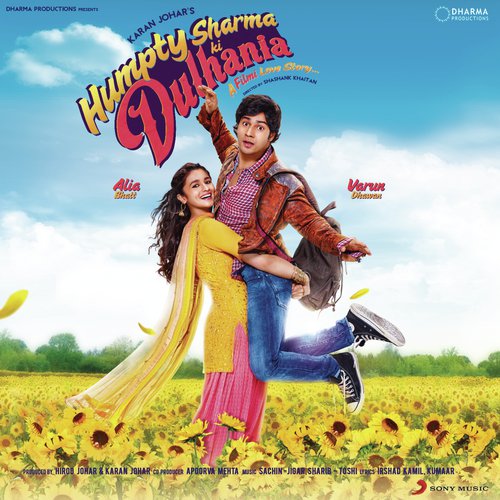 Humpty Sharma Ki Dulhania (Original Motion Picture Soundtrack)
