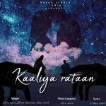 Kaaliya Rataan