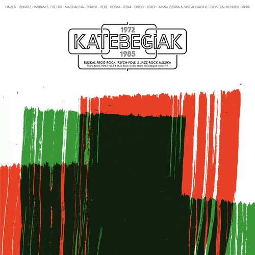 1972-1985 KATEBEGIAK Prog-Rock, Psych-Folk, Jazz-Rock Music from the Basque Country.