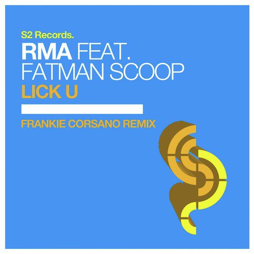 Lick U (Frankie Corsano Remix)