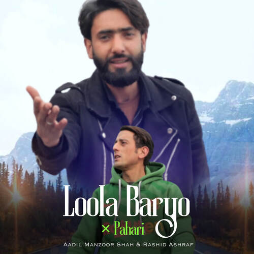 Loola Baryo X Pahari