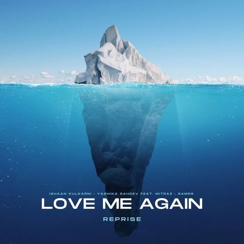 Love Me Again Reprise