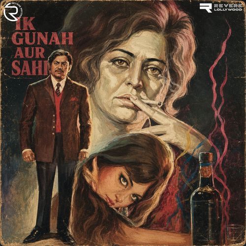 Main Jo Kehta Hoon Begunah Tujhe (From "Ik Gunah Aur Sahi")