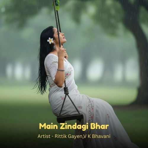 Main Zindagi Bhar