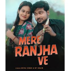 Mere Ranjha Ve-CDIgWAVHRnE