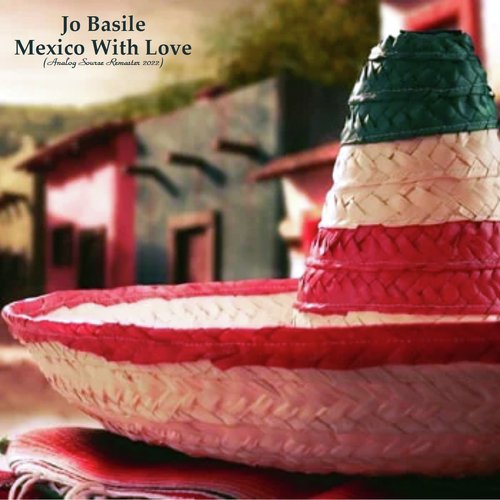 Mexico With Love (Analog Source Remaster 2022)