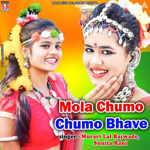 Mola Chumo Chumo Bhave