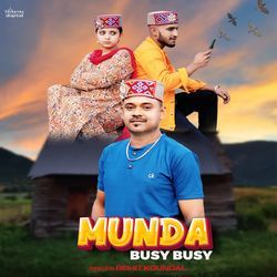 Munda Busy Busy-XQ0nBgxodWo