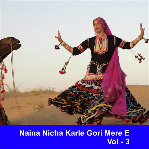 Naina Nicha Karle Gori Mere E, Vol. 3_poster_image