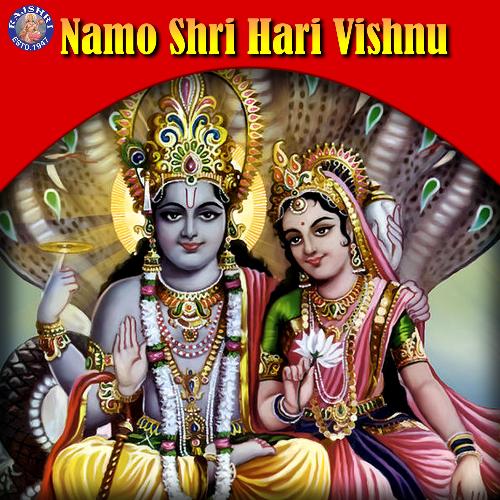Namo Shri Hari Vishnu