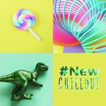 #New Chillout