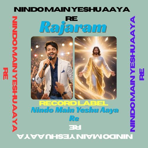 Nindo Main Yeshu Aaya Re