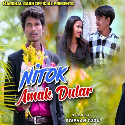 Nitok Amak Dular