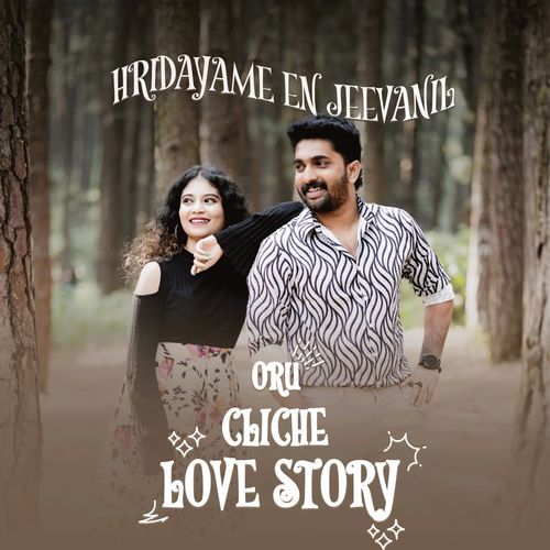 Oru Cliche Love Story