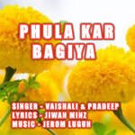 Phula Kar Bagiya