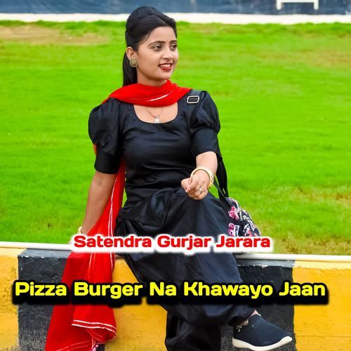 Pizza Burger Na Khawayo Jaan.