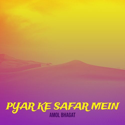 Pyar Ke Safar Mein