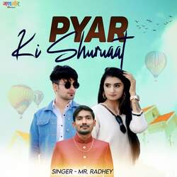 Pyar Ki Shuruaat (feat. Amit Sharma, Ranjan Choudhary)-QlxadRwAf1Y