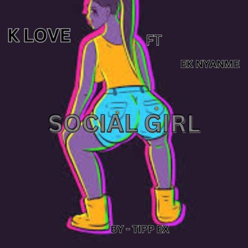 Social Girl (feat. EK NYAME)_poster_image