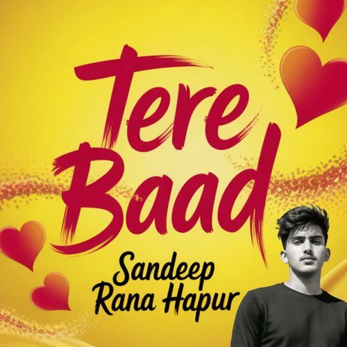 TERE BAAD