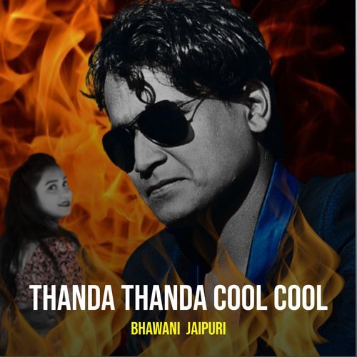 Thanda Thanda Cool Cool